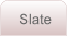 Slate